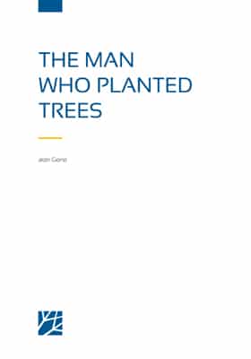 L’HOMME QUI PLANTAIT DES ARBRES